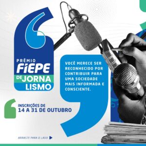 Federação das Indústrias do Estado de Pernambuco lança o Prêmio FIEPE de Jornalismo 2024