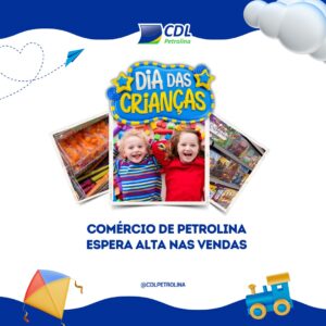 Dia das Crianças: comércio de Petrolina espera alta nas vendas