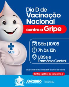 Juazeiro promove Dia D de Vacinação contra a Influenza neste sábado (10)