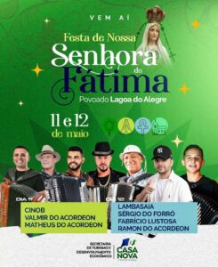 Casa Nova se prepara para a tradicional Festa de Nossa Senhora de Fátima nos dias 11 e 12 de maio em Lagoa do Alegre