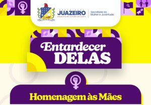 2ª edição do “Entardecer Delas” em homenagem ao Mês das Mães será realizada nesta sexta (16)