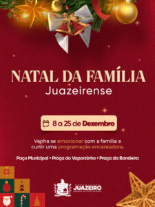 Juazeiro inicia programação do Natal da Família Juazeirense nesta segunda-feira