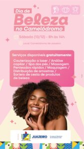 Dia da Beleza leva cuidados gratuitos ao Camelódromo Dois de Julho neste sábado (13)