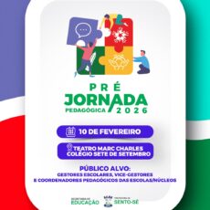 Prefeitura de Sento-Sé inicia ano letivo com Pré-Jornada e Jornada Pedagógica