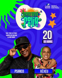 Casa Nova vai ferver: Psirico comanda o Casa Nova Folia nesta segunda (20)
