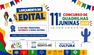PNAB: Prefeitura de Sento-Sé lança edital para apoiar quadrilhas juninas 