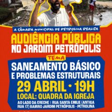 Audiência pública discute crise de saneamento básico no Jardim Petrópolis e cobra resposta da Prefeitura de Petrolina