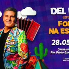 Forró na Estrada, de Del Feliz, chega ao Cineteatro 2 de Julho