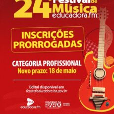 Inscrições prorrogadas para o Festival de Música da Rádio Educadora FM