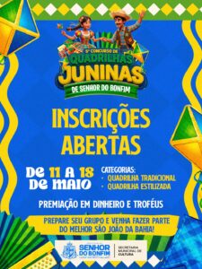 Prefeitura de Senhor do Bonfim abre inscrições para o V Concurso de Quadrilhas Juninas nesta segunda (11) 